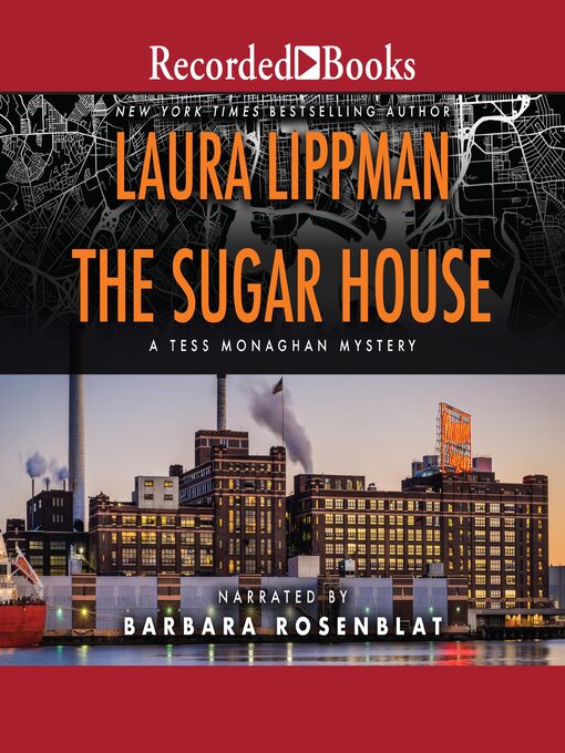 Title details for The Sugar House by Laura Lippman - Available